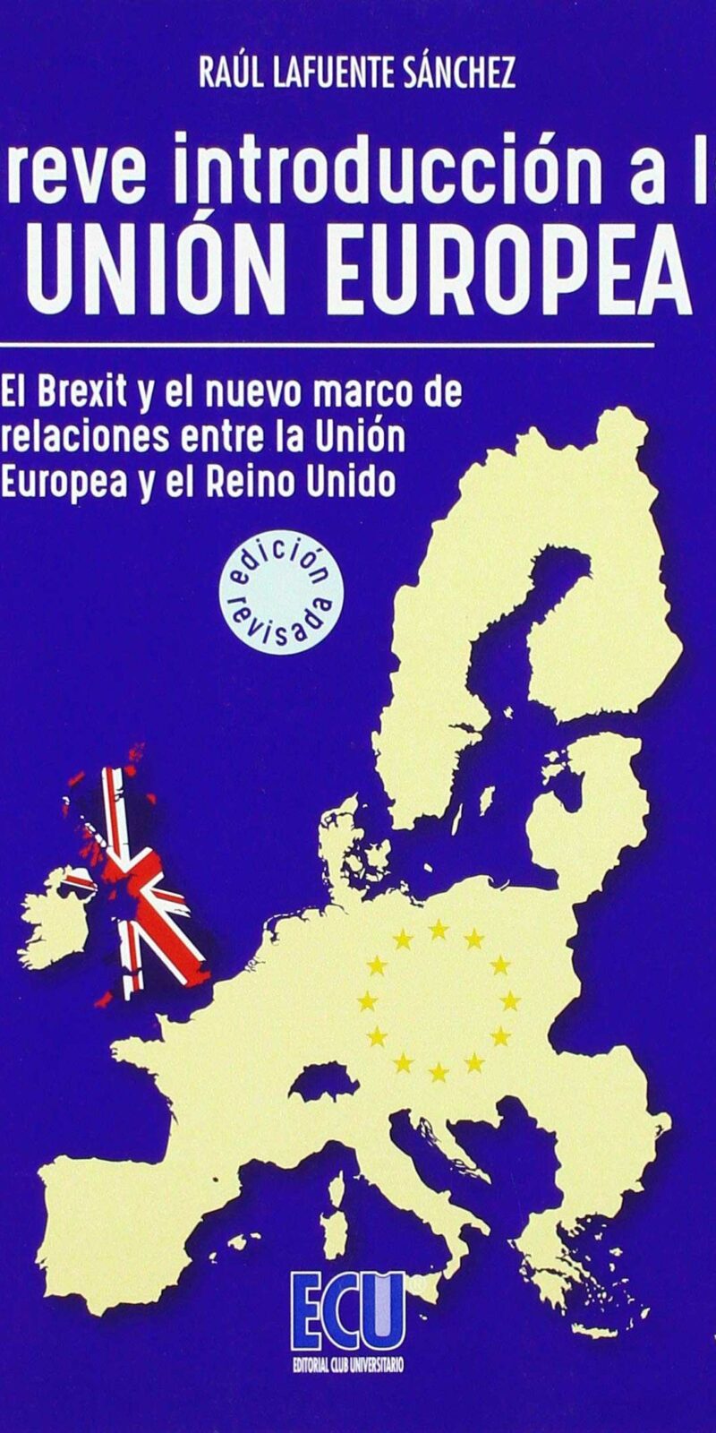 Breve Introducción Unión Europea/ 9788417577032