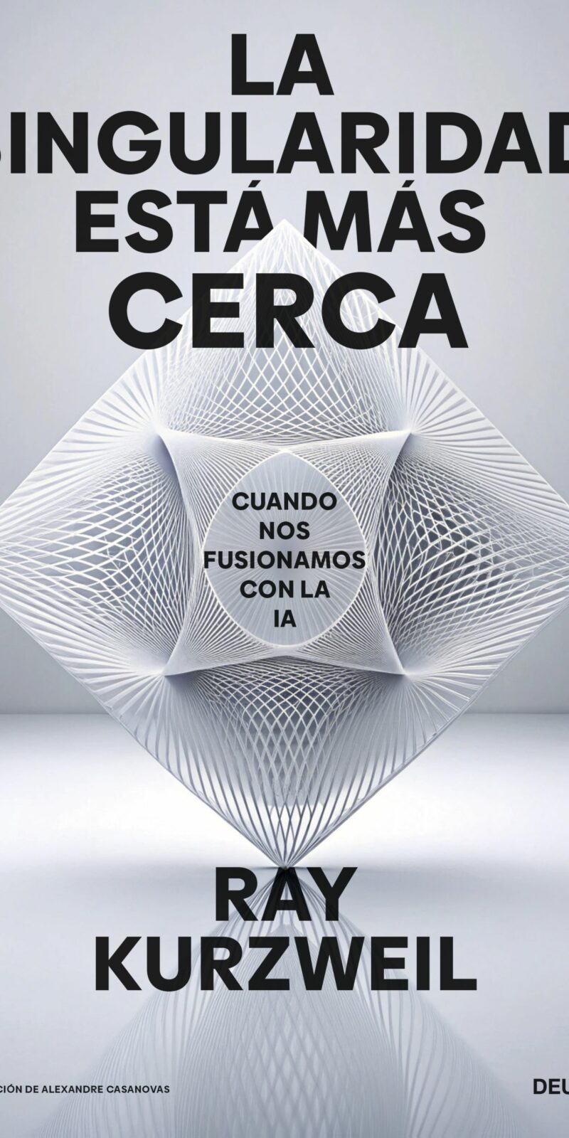La singularidad está más cerca. Cuando nos fusionamos con la IA