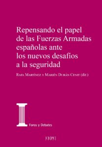 Repensando papel Fuerzas Armadas / M. Durán / 9788425920790