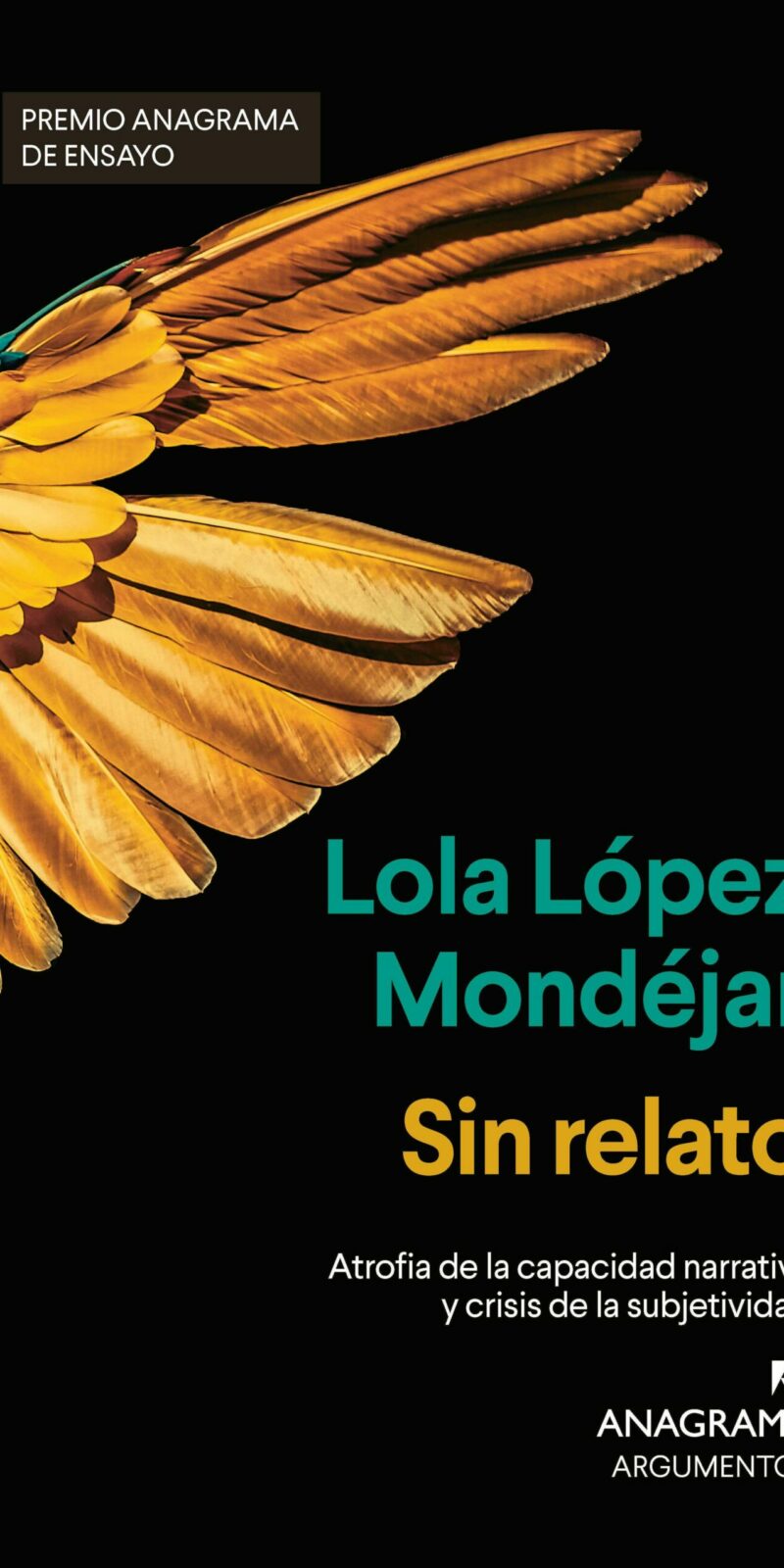 Sin relato Atrofia capacidad narrativa / 9788433927378