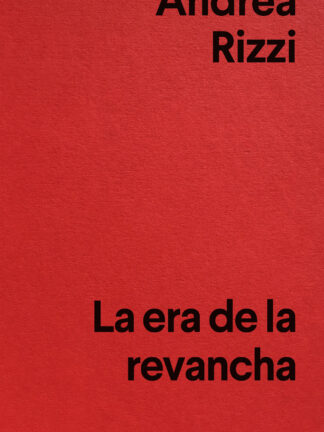 La era de la revancha