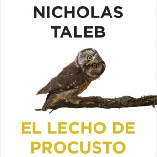 El lecho de Procusto. Aforismos filosóficos y prácticos