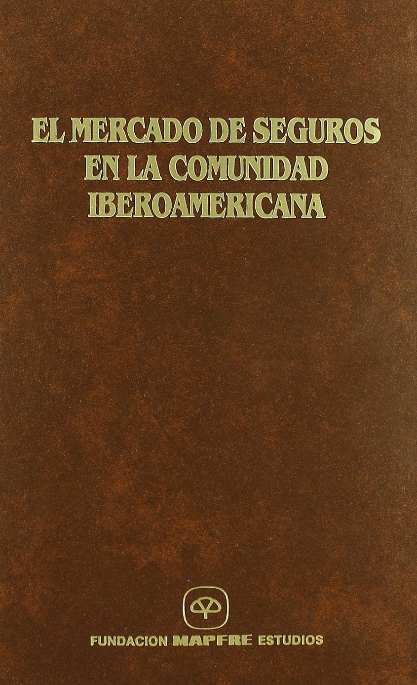 Mercado Seguros Comunidad Iberoamericana / 9788471009891