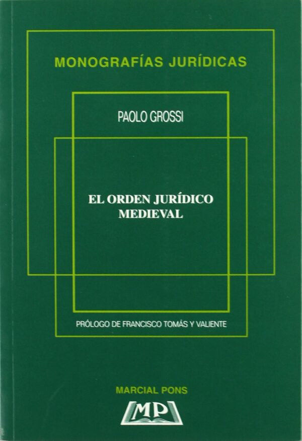 Orden Jurídico Medieval