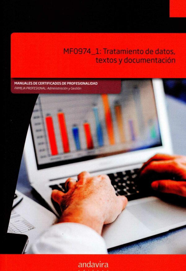 MF0974_1: Tratamiento de Datos, Textos y Documentos