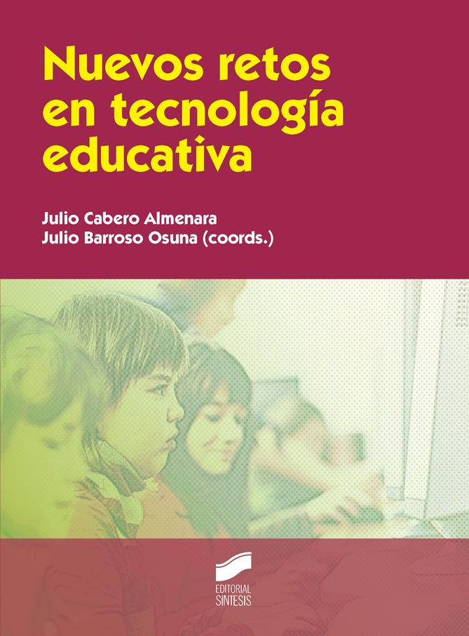 Nuevos retos tecnología educativa /9788490770795