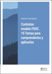 Contratos modelo FIDIC / R. Hernández García /9788490908112