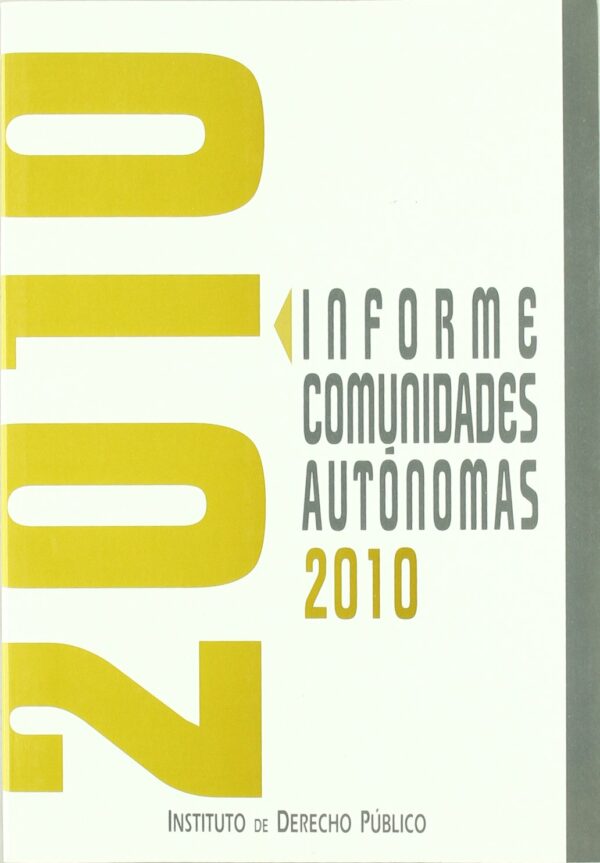 Informe Comunidades Autónomas 2009