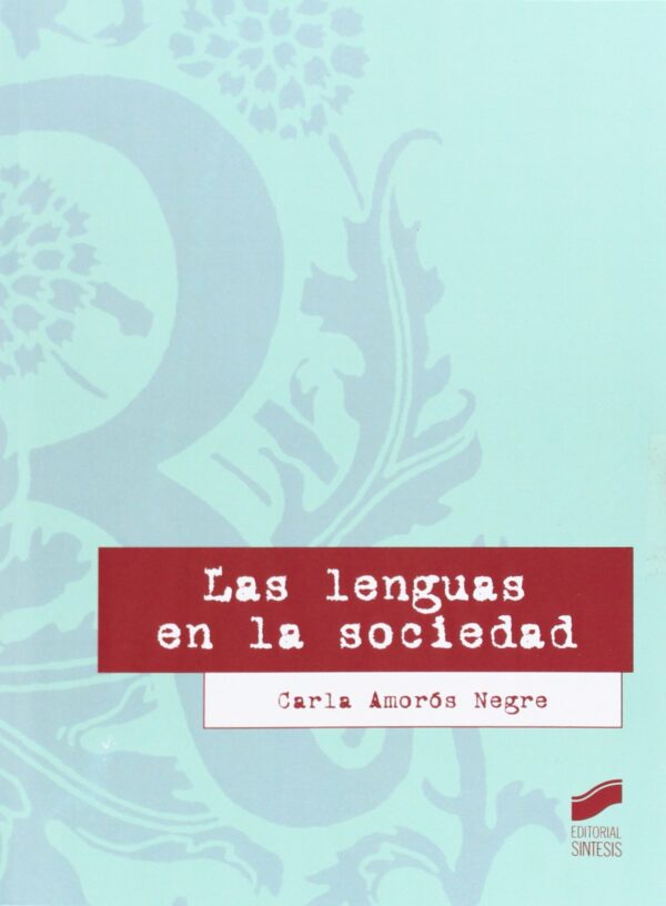 Lenguas de la sociedad