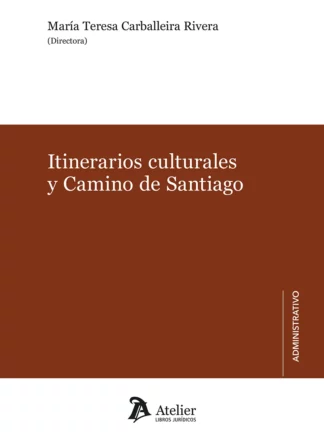 Itinerarios culturales y Camino de Santiago