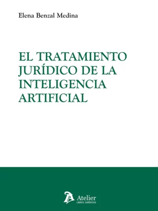 Tratamiento jurídico de la inteligencia artificial