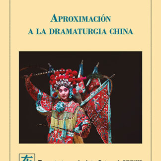 Aproximación a la dramaturgia China