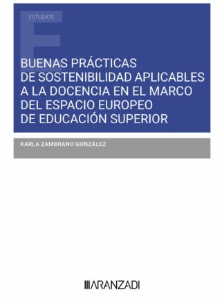 Buenas prácticas de sosteniblidad en el marco del espacio europeo de educación superior (EEES)