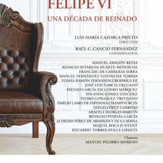 Felipe VI. Una década de reinado