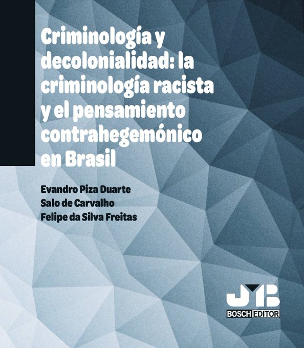 Criminología y decolonialidad / 9788410448391