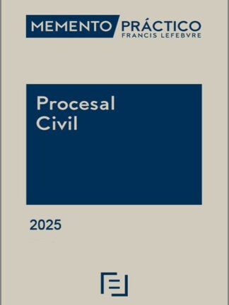 Memento Procesal Civil 2025. Proceso civil. Arbitraje. Proceso canónico