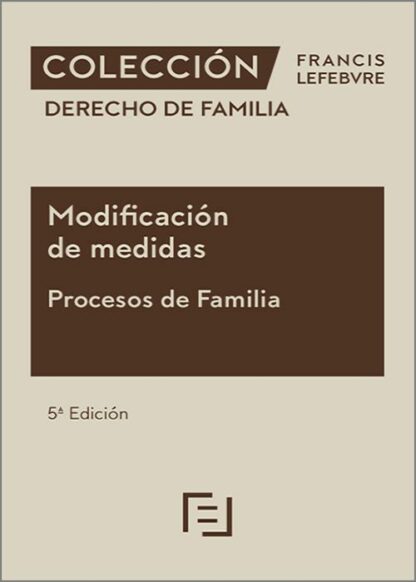 Modificación de medidas. Procesos de familia 2025