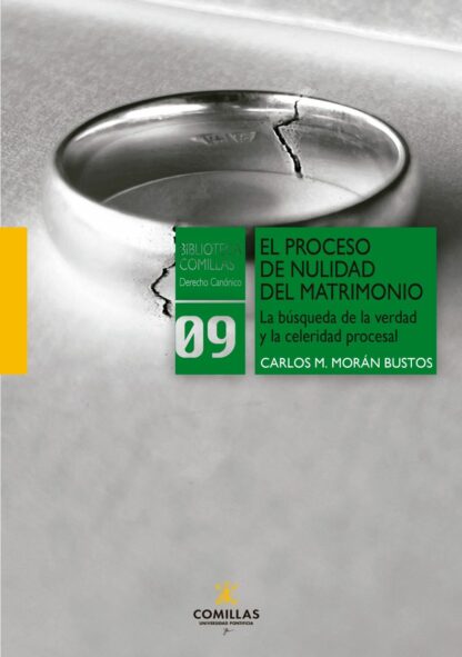 Proceso de nulidad del matrimonio. La búsqueda de la verdad y la celeridad procesal