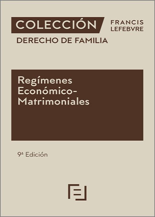 Regímenes económico-matrimoniales 2025