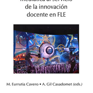 PDF Tecnología y comunicación mediática al servicio de la innovación docente en FLE