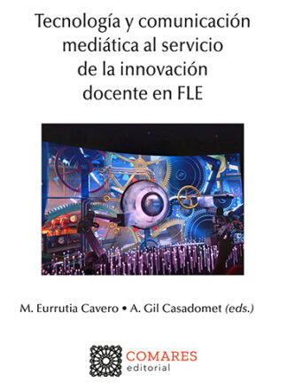 PDF Tecnología y comunicación mediática al servicio de la innovación docente en FLE