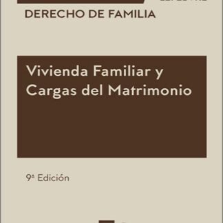 Vivienda familiar y cargas del matrimonio 2025