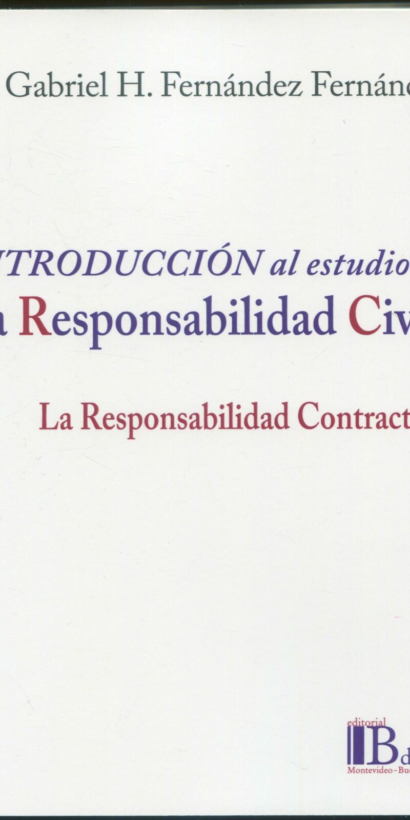 Introducción estudio responsabilidad civil / 9789915684352