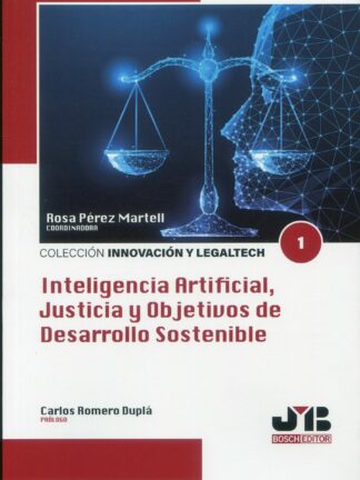 Inteligencia artificial, justicia y objetivos de desarrollo sostenible