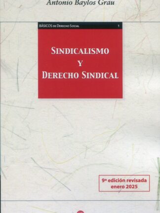 Sindicalismo y derecho sindical