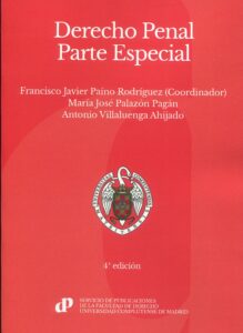 Derecho penal Parte especial / F. J.avier Paíno/ 9788484812784