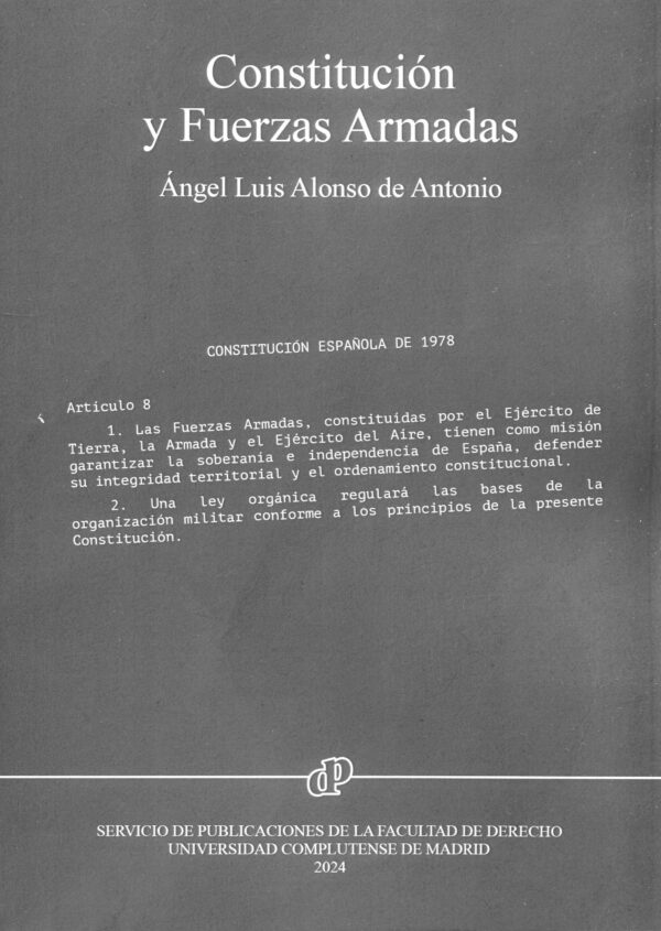 Constitución y Fuerzas Armadas / A.L. Alonso / 9788484812708