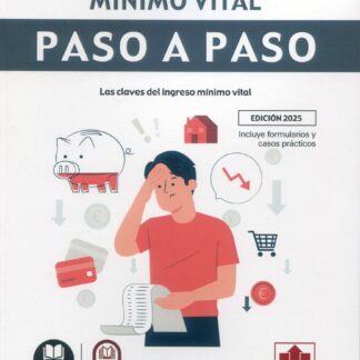 Ingreso mínimo vital. Paso a paso. Las claves del ingreso mínimo vital
