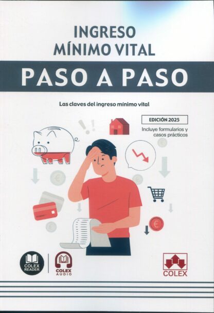 Ingreso mínimo vital. Paso a paso. Las claves del ingreso mínimo vital
