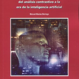 Análisis de errores: del análisis contrastivo a la era de la inteligencia artificial