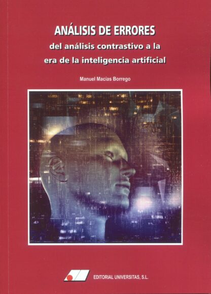 Análisis de errores: del análisis contrastivo a la era de la inteligencia artificial