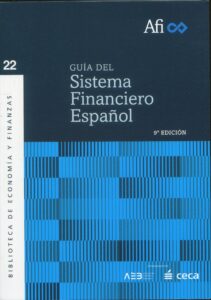 Guía del Sistema Financiero Español/ D. Manzano/9788489378858