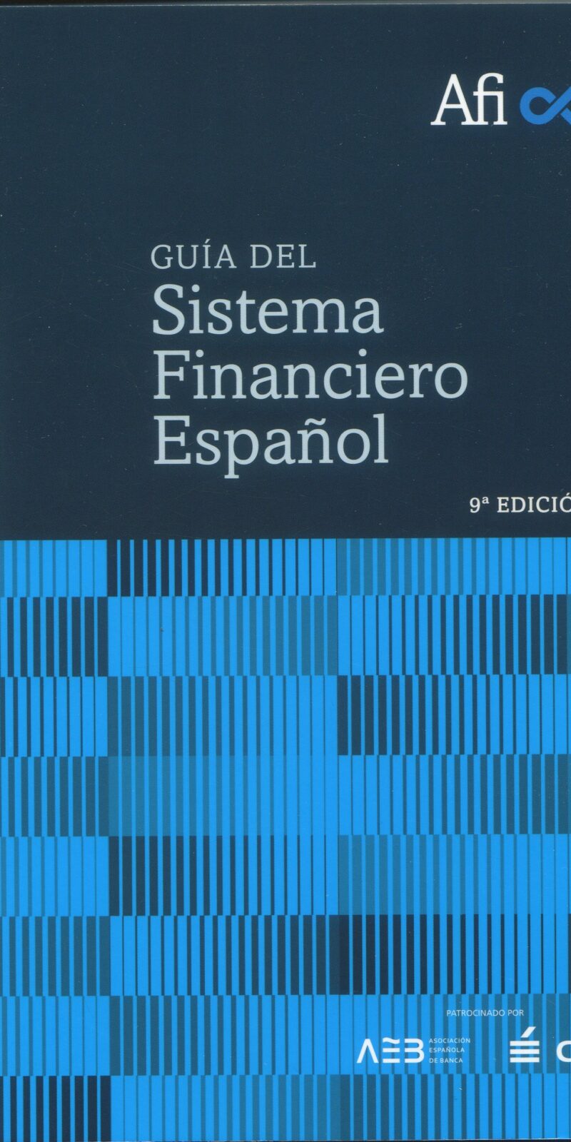 Guía del Sistema Financiero Español/ D. Manzano/9788489378858