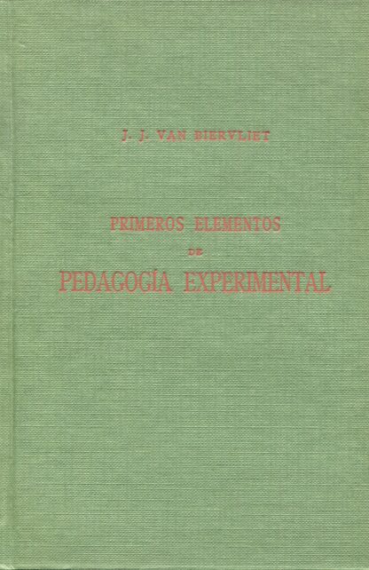 Primeros elementos de pedagogía experimental
