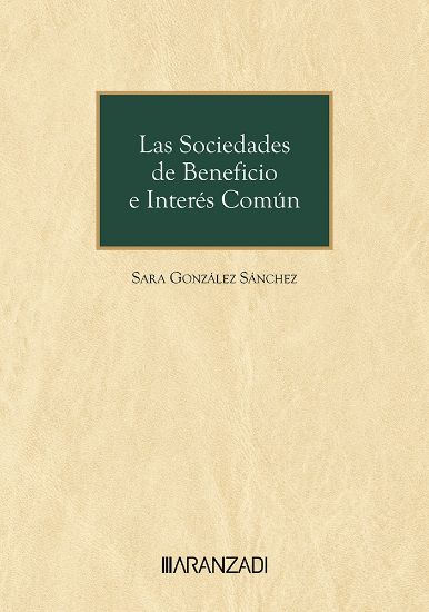 Sociedades beneficio interés común / 9788410789494