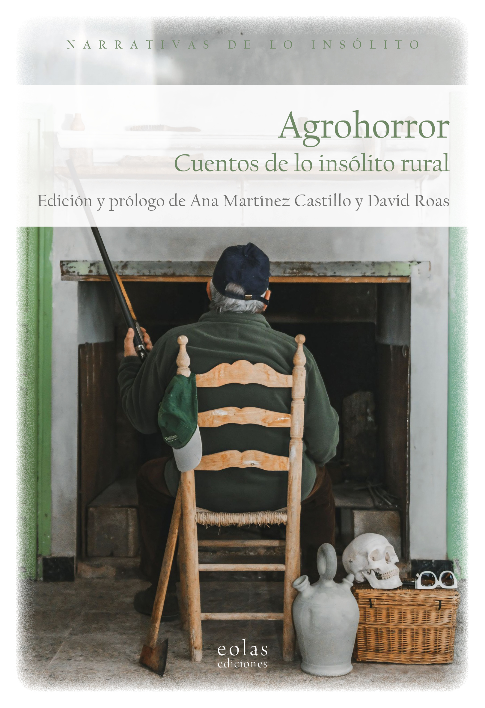 Agrohorror Cuentos insólito rural / A. Martínez /9788410057821