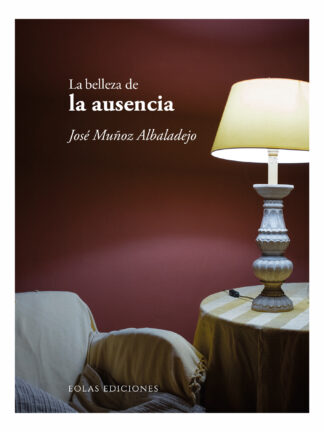 Belleza de la ausencia