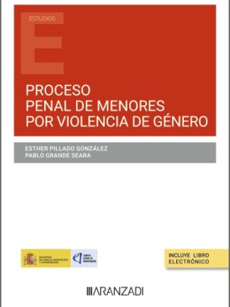 Proceso penal de menores por violencia de género