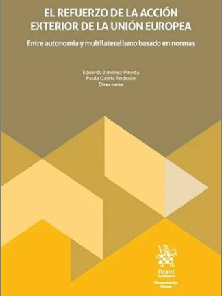 El refuerzo de la acción exterior de la Unión Europea