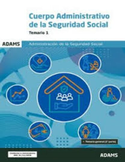 Cuerpo Administrativo de la Administración de la Seguridad Social. Temario 1