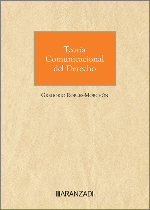 Teoría comunicacional del derecho / 9788410789418