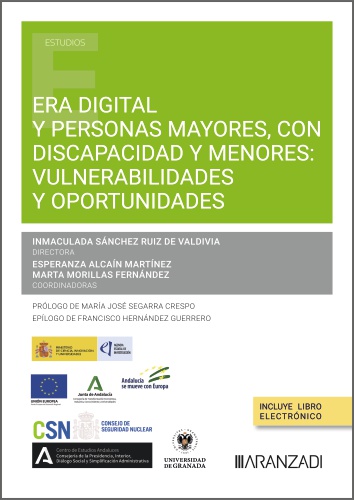 Era digital y personas mayores, con discapacidad y menores: vulnerabilidades y oportunidades