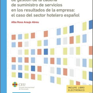 Influencia de las prácticas de gestión de la cadena de suministro de servicios en los resultados de la empresa: el caso de sector hotelero español
