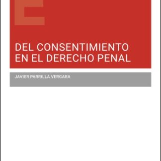 Del consentimiento en el derecho penal