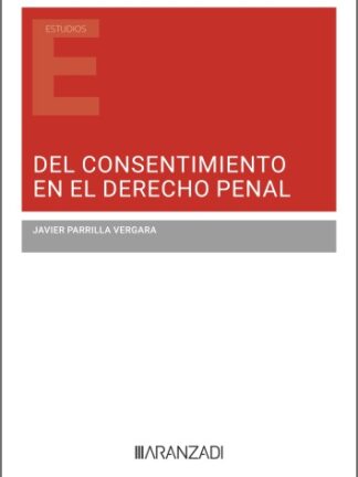 Del consentimiento en el derecho penal