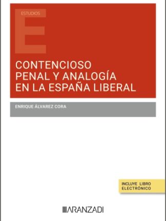 Contencioso penal y analogía en la España Liberal